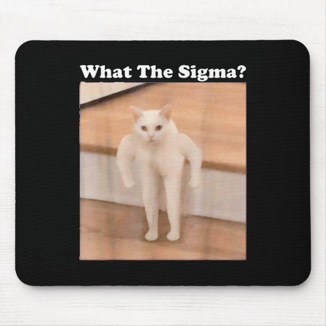Was Sigma Meme Cat Meme Internet Memes Funny Meme Mousepad (Vorne)