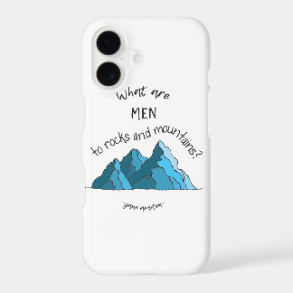 Was sind Männer gegen Felsen und Berge? iPhone-Hül