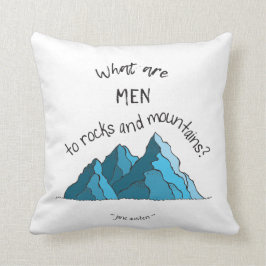 Was sind Männer zu den Felsen und zu den Bergen? Kissen