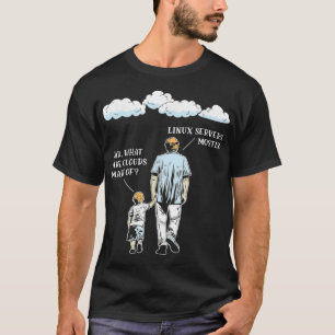 Was sind Wolken, die aus der lustigen Programmieru T-Shirt