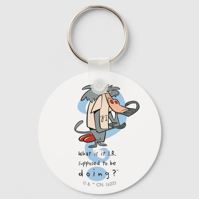 Was soll das I.R. tun?™ Schlüsselanhänger (Vorderseite)