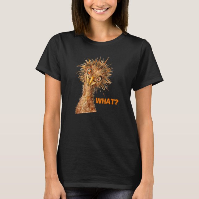 Was Strauß  Frecher Vogel T-Shirt (Vorderseite)
