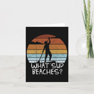 Was Sup Beaches stehen auf Paddling Sup Pun Fun Karte