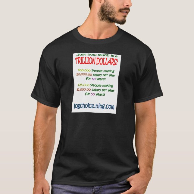 Was Trillion ist T-Shirt (Vorderseite)