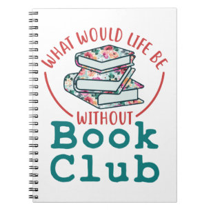Was wäre das Leben ohne Buchklub? Notizblock