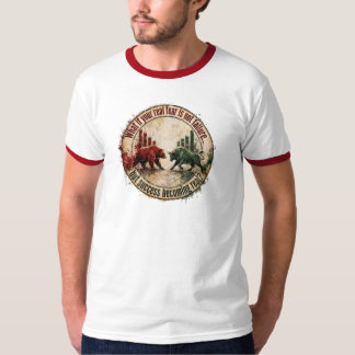 Was wäre, wenn Ihre wahre Angst Erfolg ist Bull Be T-Shirt