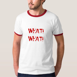 WAS! WAS! T-Shirt