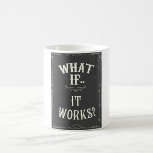 Was, wenn...es funktioniert? Inspirationsangebot Tasse
