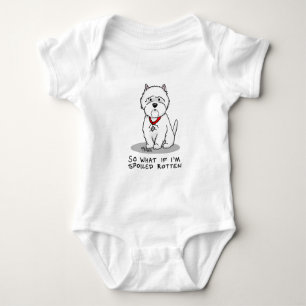 Was, wenn ich verwöhnt werde Rotten Westie Dog Baby Strampler