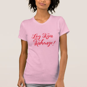 Was werden die Leute sagen Desi-Shirt - Lustiges F T-Shirt