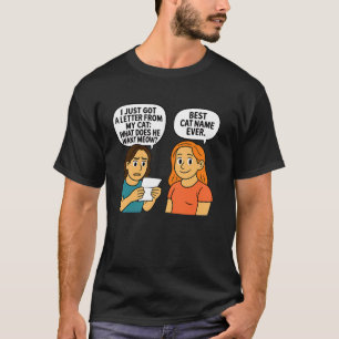 Was Will Er Miauen Lustiges Katzenwitz-Design T-Shirt