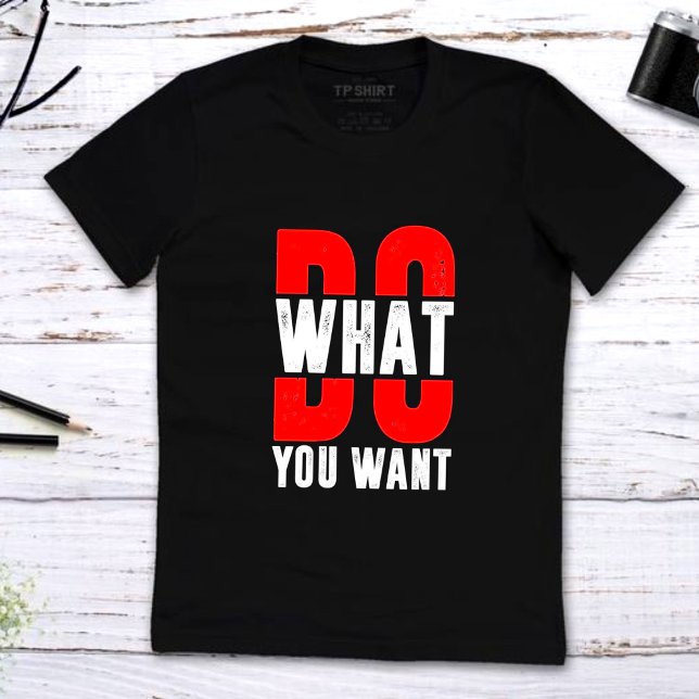 Was will man Motivationsziffern für T - Shirt-Desi T-Shirt (Von Creator hochgeladen)