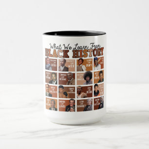 Was wir aus der Black History Collage lernen Tasse