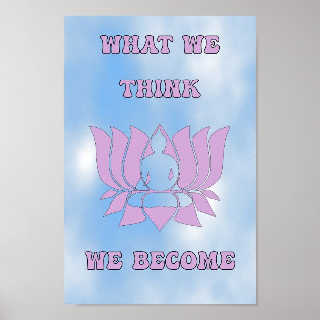 Was wir denken zu werden poster (Vorne)