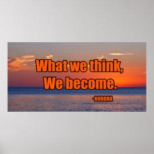 Was wir denken zu werden poster
