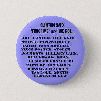 WAS WIR MIT DEM CLINTONS GOT! BUTTON