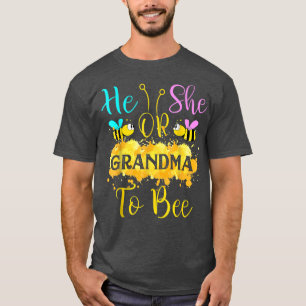 Was wird es sein, dass sie oder sie Oma-Gender-Ent T-Shirt