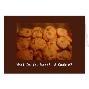 Was wollen Sie?  Ein Plätzchen? Glückwunsch-Karte