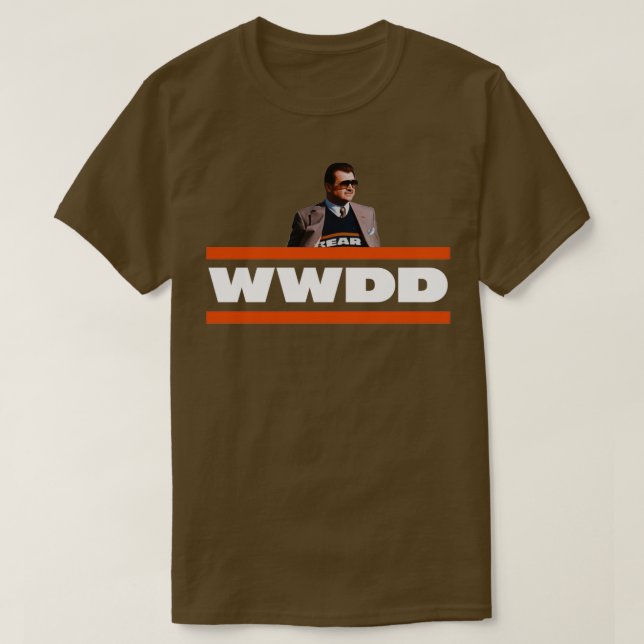 Was würde Ditka tun? T-Shirt (Design vorne)
