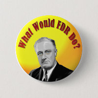 Was würde FDR tun?