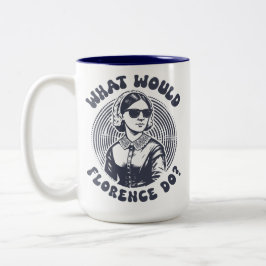 Was würde Florence tun? Florence Nightingale Retro Zweifarbige Tasse