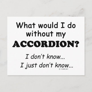 Was würde ich tun, Accordion? Postkarte
