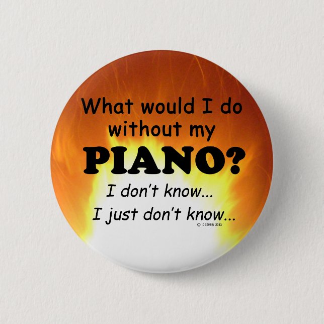 Was würde ich tun, Klavier? Button (Vorderseite)