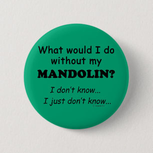 Was würde ich tun, Mandolin Button