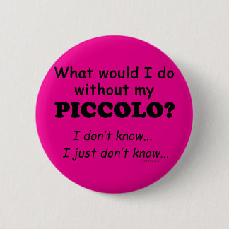 Was würde ich tun, Piccolo? Button