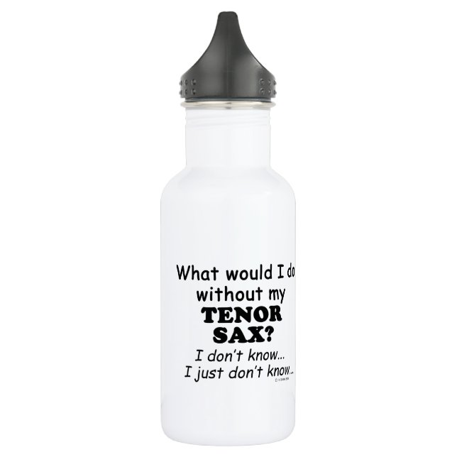 Was würde ich tun, Tenor Sax Edelstahlflasche (Links)