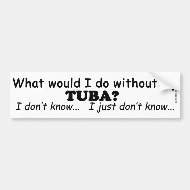 Was würde ich tun, Tuba? Autoaufkleber (Vorne)