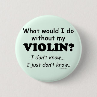 Was würde ich tun, Violine? Button