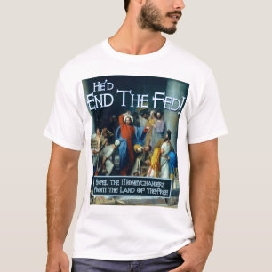 Was würde Jesus tun? Er würde gefüttert beende T-Shirt