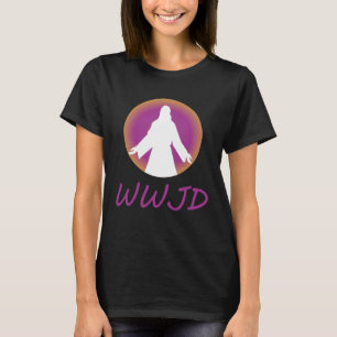 Was würde Jesus tun Zitat Sprichwort WWJD Christli T-Shirt