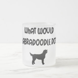Was würde Labradoodle tun? T - Shirts u. Geschenk Mattglastasse