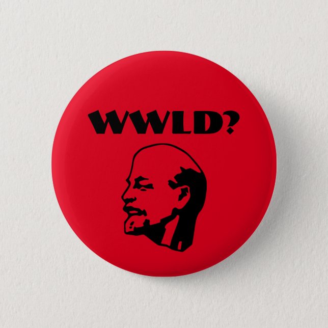 Was würde Lenin tun? Knopf Button (Vorderseite)