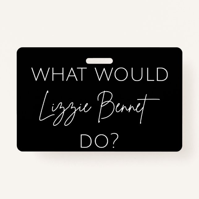 Was würde Lizzie Bennet tun? Ausweis (Vorderseite)