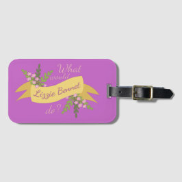 Was würde Lizzie Bennet tun? II Gepäckanhänger