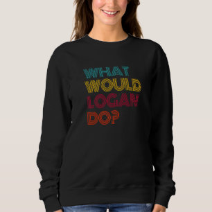 Was würde Logan tun? Ich liebe Logan Premium Sweatshirt