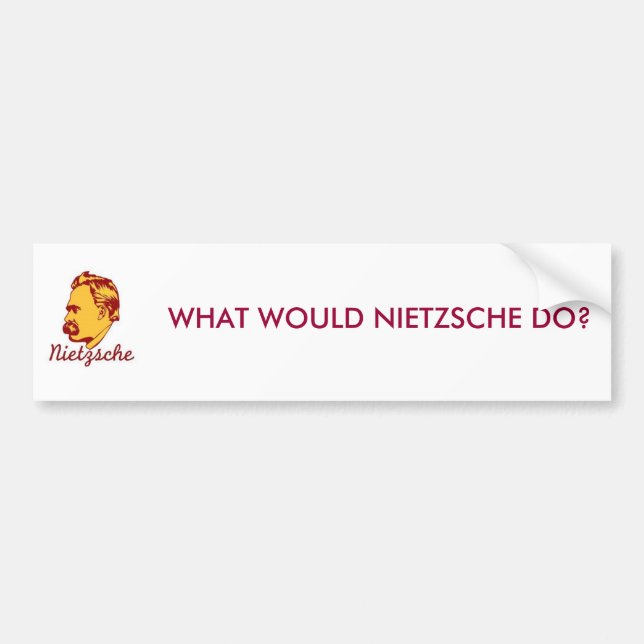 Was würde Nietzsche tun? Autoaufkleber (Vorne)