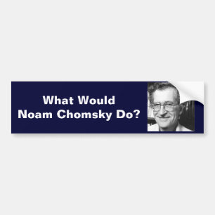 Was würde Noam Chomsky tun? Autoaufkleber