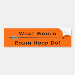 Was würde Robin Hood tun? Autoaufkleber