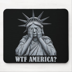 Was zum Teufel Amerika Anti-Trump-Politik und Demo Mousepad