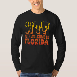 Was zum Teufel Florida Willkommen in Florida Palm T-Shirt