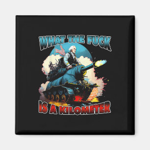 Was zum Teufel ist ein Kilometer George Washington Magnet