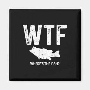 Was zum Teufel Wo ist der Fisch großmäulig B Lusti Magnet