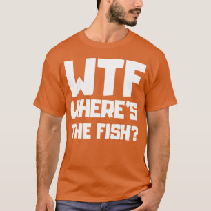 Was zum Teufel, wo ist sie, Fisch 70er Jahre Gesch T-Shirt