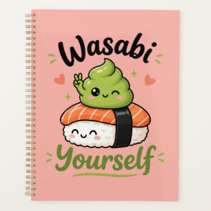 Wasabi Dich Selbst – Süße Kawaii Sushi Wortspiel Planer