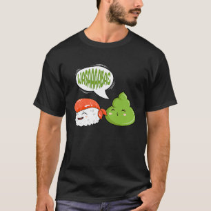 Wasabi Salmon Sushi Japanisch Horseradish Paste Co T-Shirt