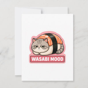 Wasabi-Stimmung Lustige mürrische Katze Sushi Meme Mitteilungskarte